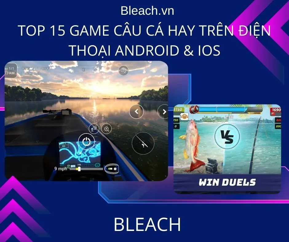 Top 15 game câu cá hay trên điện thoại Android & iOS