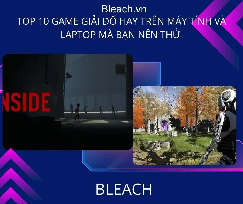 Top 10 game giải đố hay trên máy tính và laptop mà bạn nên thử