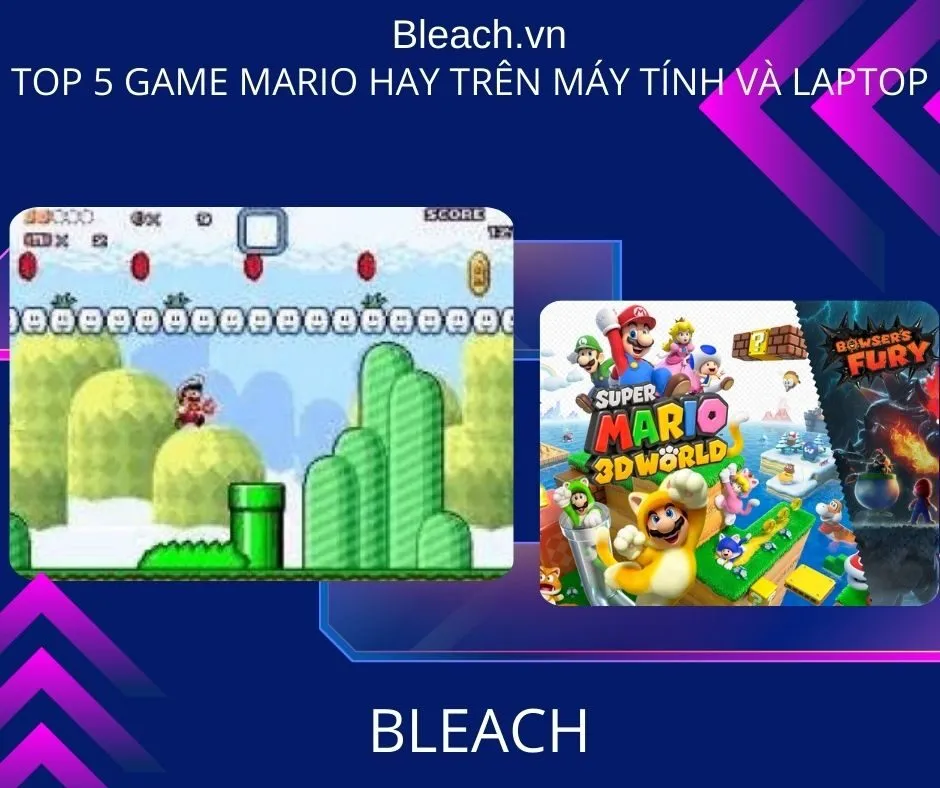 Top 5 game Mario hay trên Máy tính và Laptop