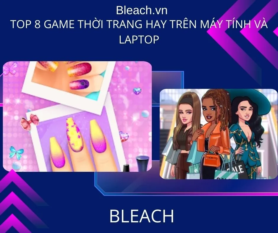 Top 8 game thời trang hay trên Máy tính và Laptop